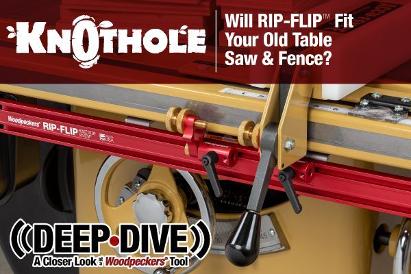Will RIP-FLIP Fit Your Old Table Saw & Fence?