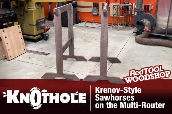 How to build a set of Krenov-style sawhorses with the Multi-Router