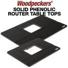 Woodpeckers Solid Phenolic router table tops, available in two sizes, won't warp, twist, or crack due to the elements.